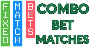 COMBO BET MATCHES